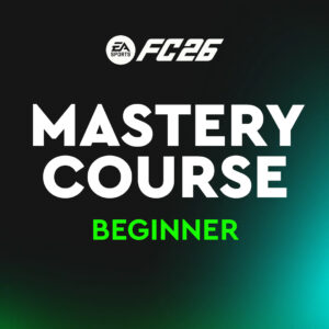 FC 26 Mastery Course - Beginner